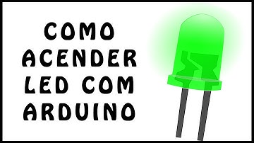 Como acender um LED com Arduino