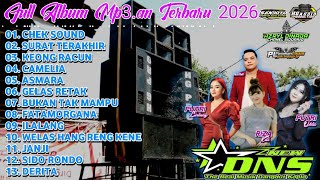 Full Album Mp3.an Terbaru ( NEW DNS MUSIC ) HG AUDIO PRODUCTION 2026