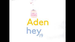 Video thumbnail of "Aden - Matinee Idol"