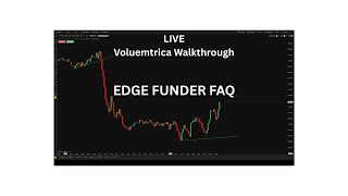 LIVE - Edge Funder FAQ and Volumetrica Walkthrough