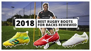 Backs Boots | 2018’s best Rugby boots reviewed