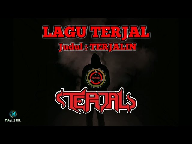 Lagu TERJAL - Judul : Terjalin class=