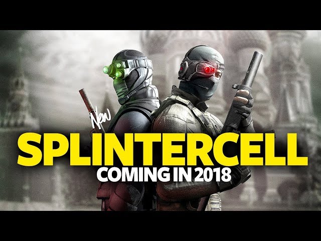 New Splinter Cell Game Coming In 2018 - Splinter Cell 2018 Release Date/Reveal Details Leaks