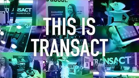 ETA TRANSACT: Where Payments Leaders & Innovation Collide