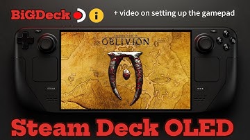 Oblivion on Steam Deck OLED (2025) | Benchmark + Gamepad Setup Guide in Comments