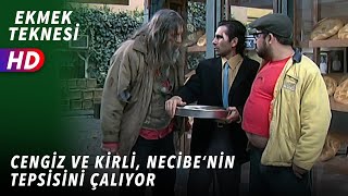 CENGİZ VE KİRLİ NECİBENİN TEPSİSİNİ ÇALIYOR - EKMEK TEKNESİ | 3.BÖLÜM