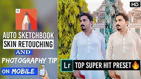 Mobile photographer tips | Autodesk SketchBook face retouching & Lightroom background editing