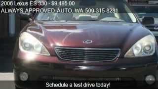 2006 Lexus ES 330 Base 4dr Sedan for sale in Spokane Valley,
