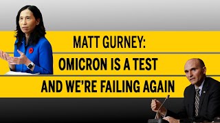 Omicron is a test and we’re failing again