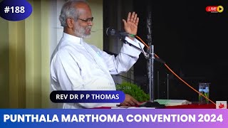 പുന്തല മാർത്തോമ്മാ ഇടവക കൺവൻഷൻ 2024 | Day 2 | Rev Dr P P Thomas