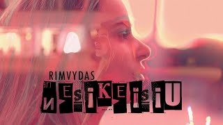 Rimvydas- Nesikeisiu