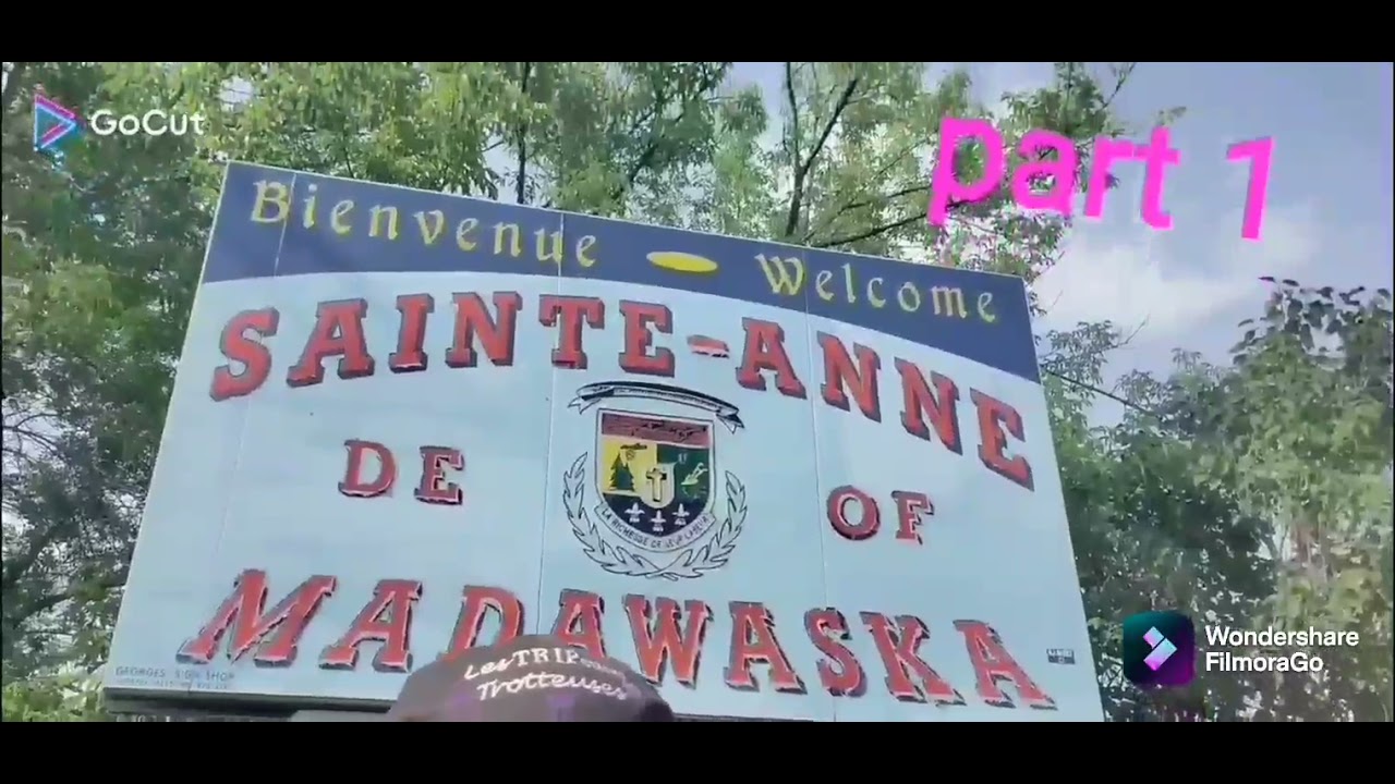 Découvrons SainteAnne de Madawaska! part 1 YouTube