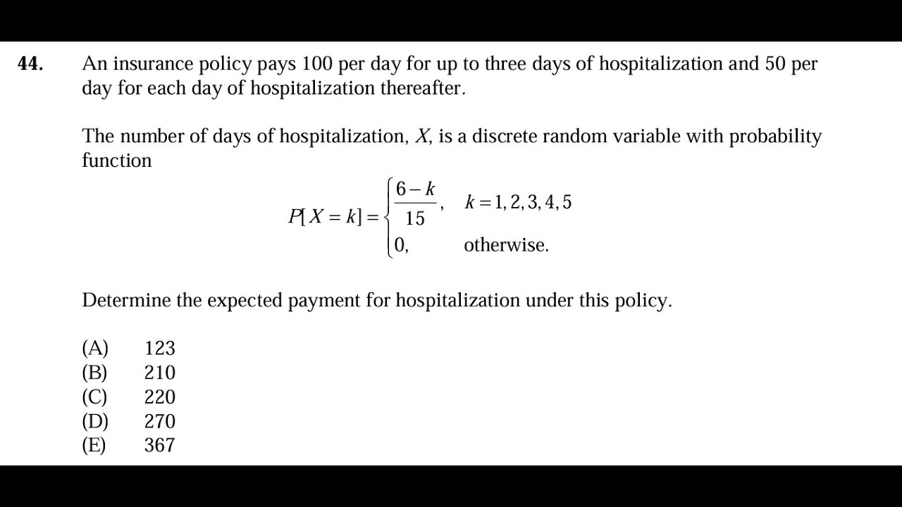 SOA Exam P Problem 44