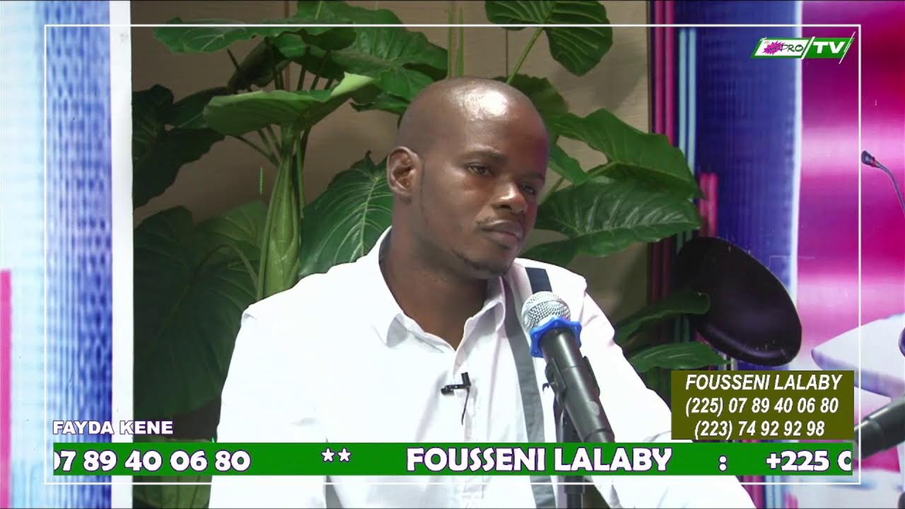 Vous suivez votre émission FAYDA KENE avec FOUSSENI LALABY