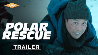 POLAR RESCUE | Official Trailer | Starring Donnie Yen | Cecilia Han | Jia Bing by Well Go USA Entertainment 7,970 views 3 months ago 1 minute, 47 seconds