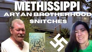 METHISSIPPI ARYAN BROTHERHOOD SNITCHES 