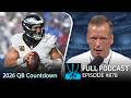 QB Countdown: #24-19 | Chris Simms Unbuttoned (FULL Ep. 878) | NFL on NBC