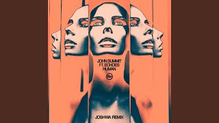 Human (feat. Echoes) (Joshwa Extended Remix)