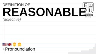 REASONABLE meaning, definition & pronunciation | What is REASONABLE | How to say REASONABLE