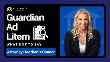 What is a Guardian ad Litem? Don