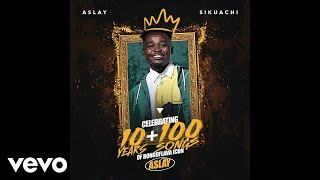 Aslay - Sikuachi