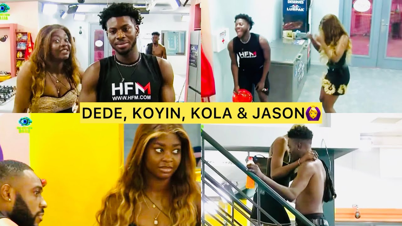 DEDE & KOYIN FUNNY DRAMA OVER ISABELLA🤩 DEDE SHOCK KOLA🙆‍♀️ JASON | BBNAIJA SEASON 10 | BBNAIJA 