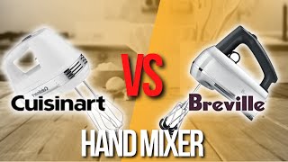 ✅ Cuisinart Hand Mixer VS Breville Hand Mixer Which Hand Mixer is the Best?