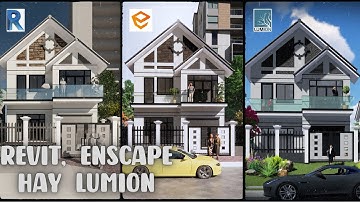 [Revit] So sánh rendering giữa Revit 2022, Enscape 3.0 và Lumion 11