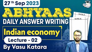 Daily Answer Writing | Abhyaas | Indian Economy | UPSC