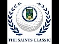 The SAINTS CLASSIC   May 19, 2022