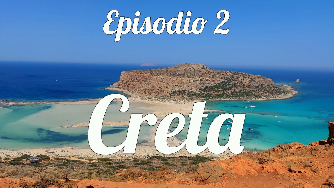CRETA: 10 días por la isla más grande de Grecia [EP.2] Playas de Balos