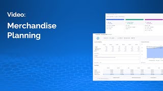 Demo Video: Merchandise Planning in Anaplan