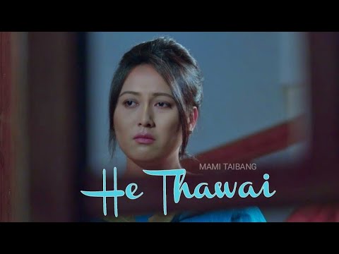 He Thawai  Arun  Chitra Pari Imom Movie Song Official Release 2018