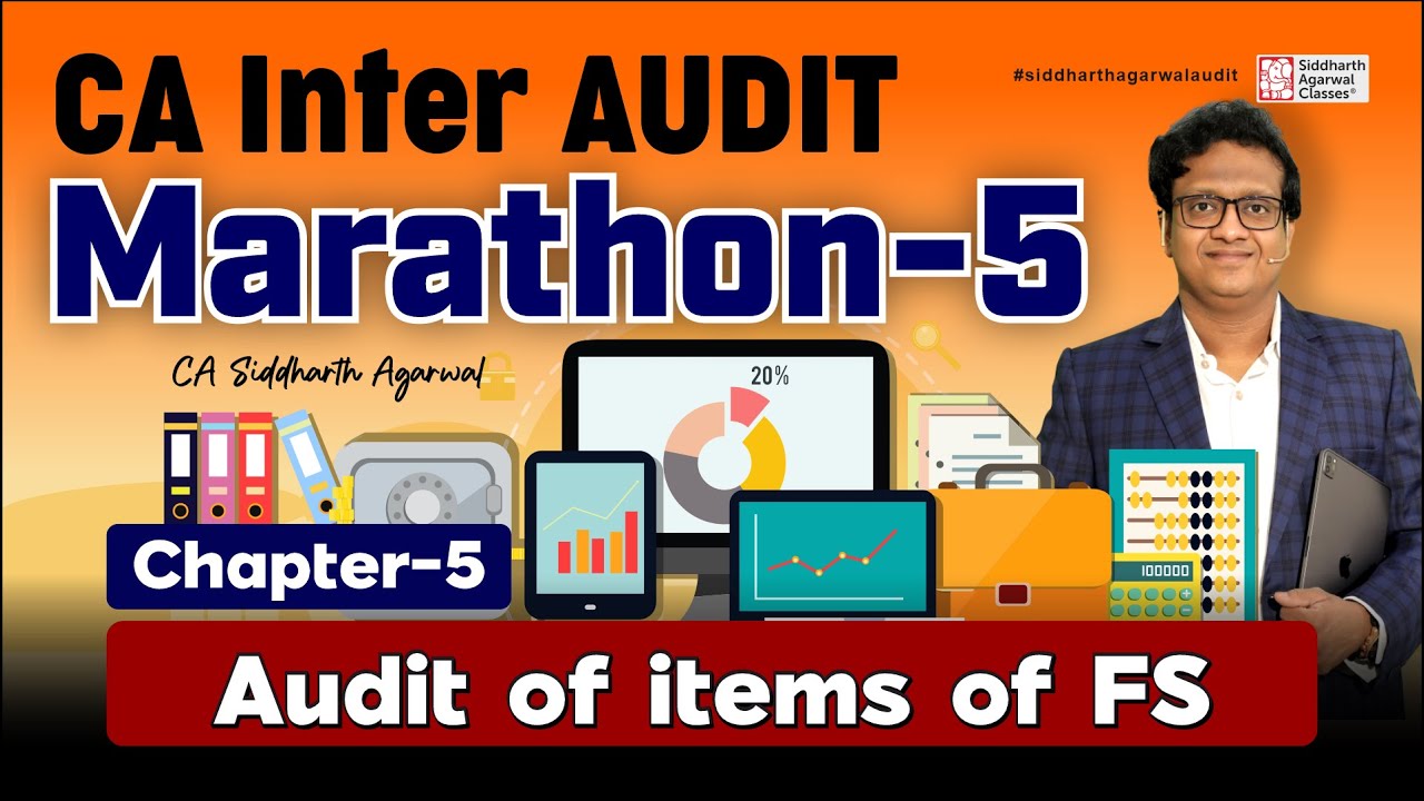 CA Inter Audit Marathon 5 | Audit of Items of FS | 100% Revision ...