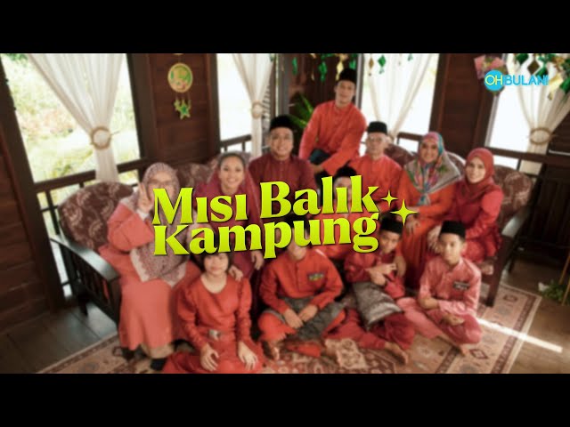 Misi Balik Kampung - Episod 4