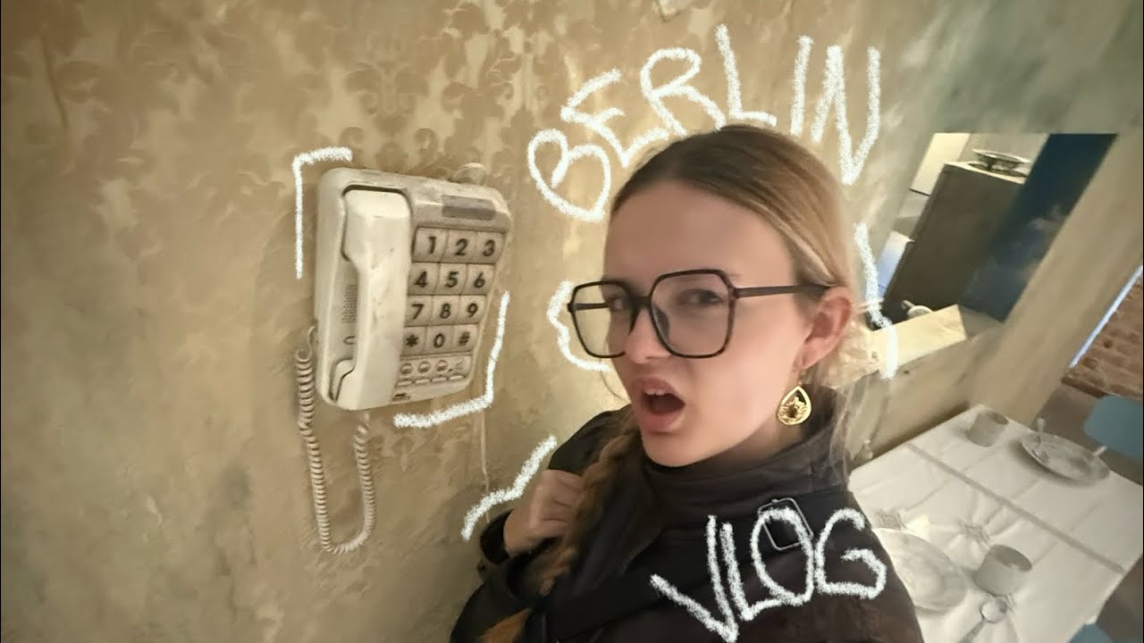 Berlin Vlog mit mental breakdowns deluxe