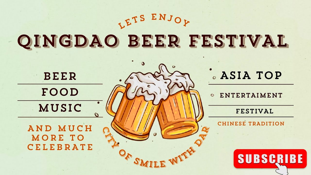 Qingdao Beer’s Festival | Asia’s Biggest Beer Festival | Qingdao ...