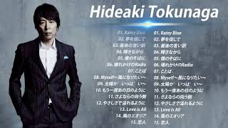Japan Music 2021༻ 徳永英明メドレー Hideaki Tokunaga NewSongs 2021 徳永英明 とくなが ひであき 人気 ヒット曲メドレー 音楽༻#JapanMusic❣
