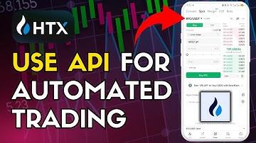 How to Use Huobi API for Automated Trading 2025?