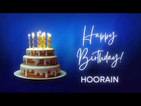 HOORAIN birthday song | Happy Birthday HOORAIN – HOORAIN Happy birthday | HOORAIN Birthday Wishes