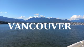 Beauty of VANCOUVER, Canada  in 8K 60FPS HDR ULTRA HD  Dolby Vision