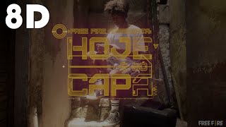 Hoje é Só Capa - FREE FIRE BRASIL (VERSÃO 8D)