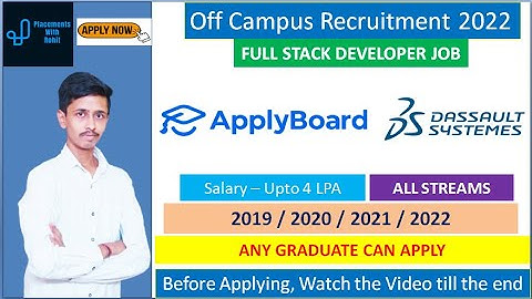 Dassault Systemes Off-Campus Recruitment Drive 2022 | ApplyBoard Recruitment 2022 | Freshers Hiring