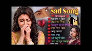Sad Love Songs Hindi 2026 💔 Heart Touching Breakup Songs 😢 Arijit Singh, Jubin Nautiyal 💘 Lofi Songs