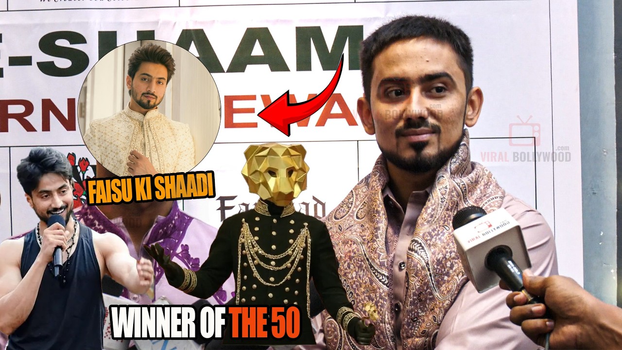 Adnaan Shaikh Reacts to the Wedding of Mr Faisu & Winner of The 50