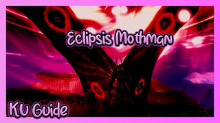 [Kaiju Universe Guide] Eclipsis Mothman