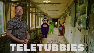 Heliao RZO | Teletubbies | Prod Modestto