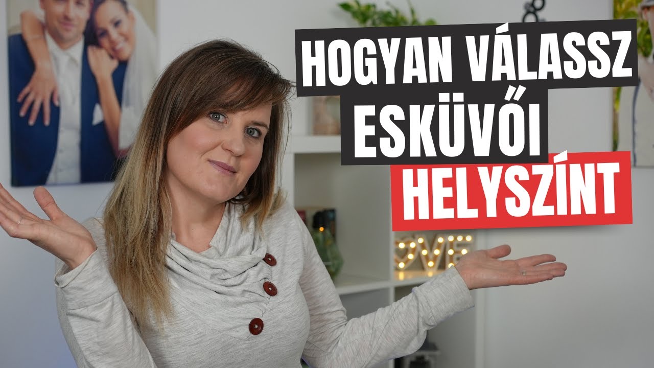 ÍGY VÁLASZD KI A TÖKÉLETES ESKÜVŐI HELYSZÍNT: 6 kulcsfontosságú dolog amire figyelj oda!