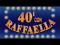 40 minuti con Raffaella - puntata 63 del 1 gennaio 1997
