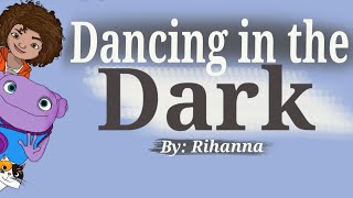 Rihanna - Dancing in the Dark (Lyrics)| Home